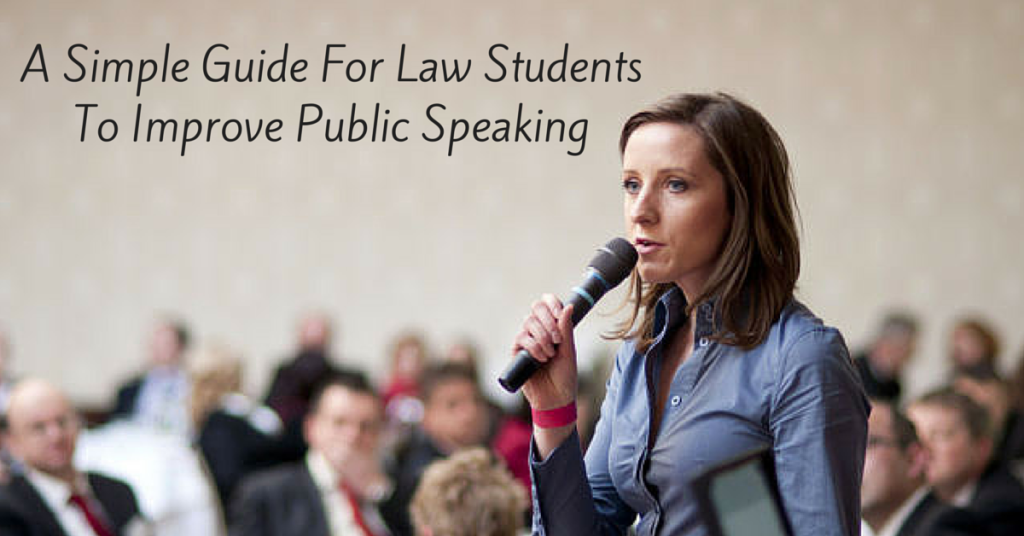 A Simple Guide For Law Students To Improve Public Speaking