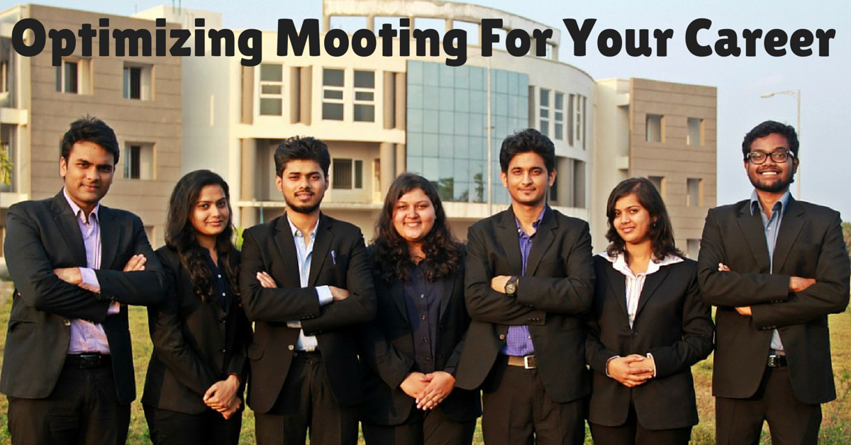 Optimizing Mooting For Your Career