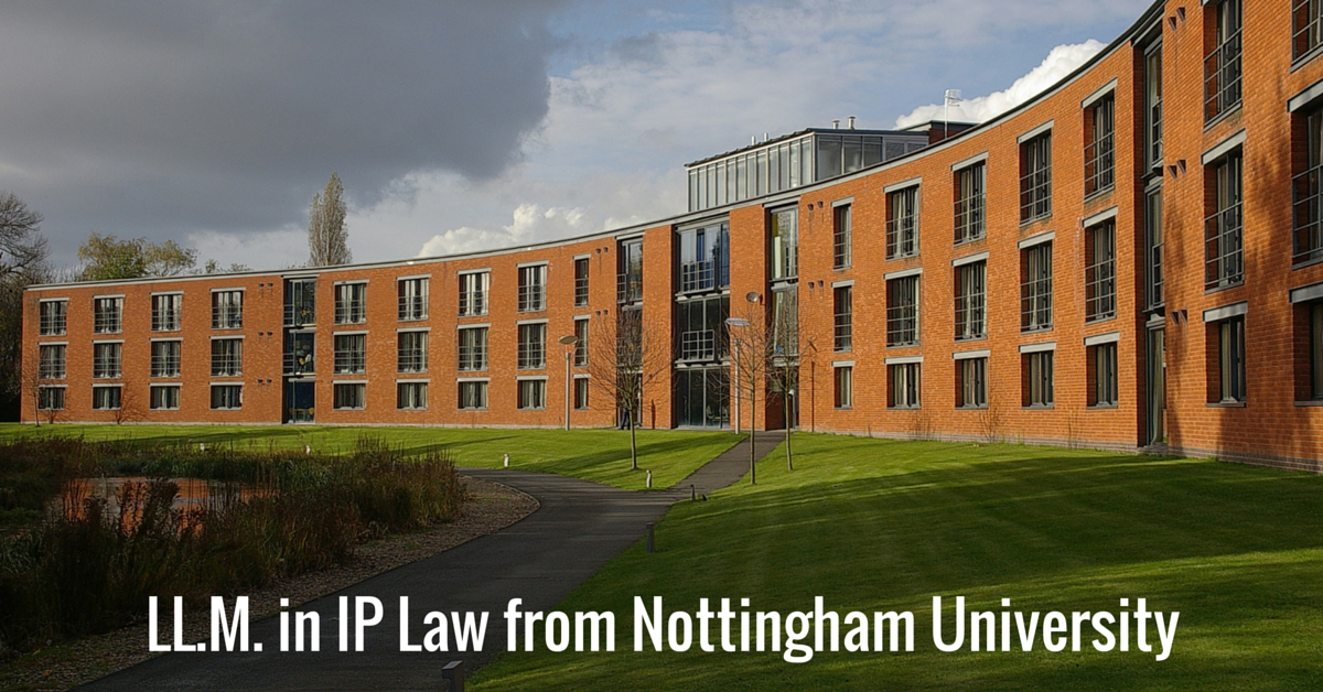 LL.M. in IP Law from Nottingham University