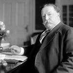 President William Howard Taft.