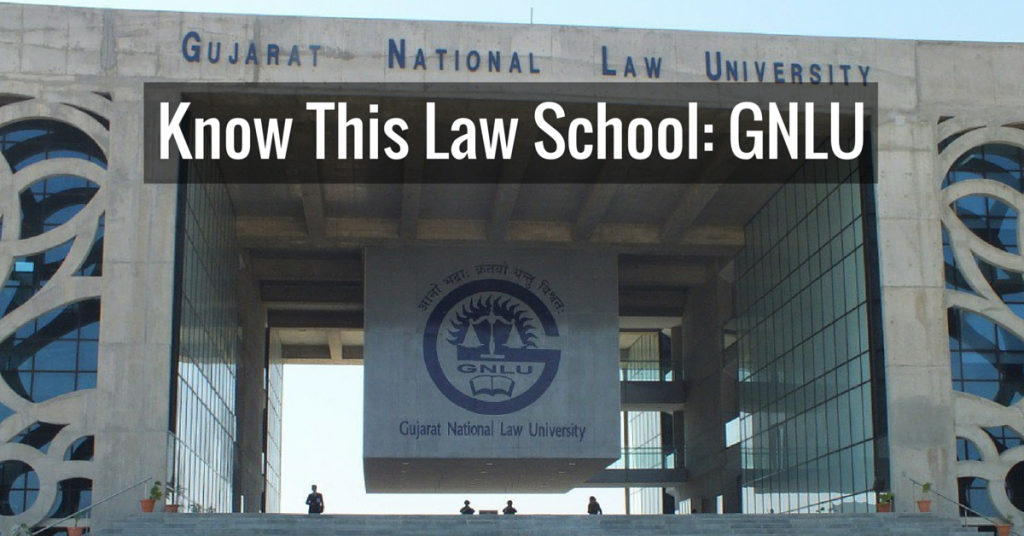 Know This Law School: GNLU