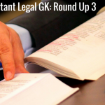 Super-important Legal GK- Round Up 3
