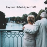 all-you-need-to-know-about-payment-of-gratuity-act-1972