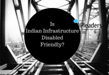 Is Indian Infrastructure Disabled Friendly? Indian Infrastructure