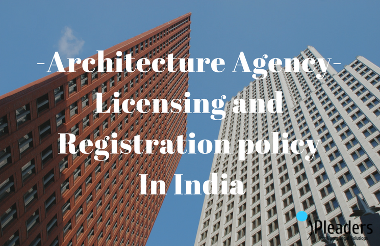 Architecture Agency Licensing and registration policy