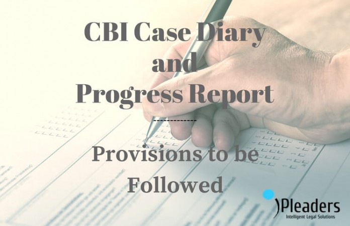 CBI Case Diary and progress Report