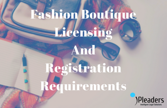 Fashion Boutique Licensing And Registration Requirements: