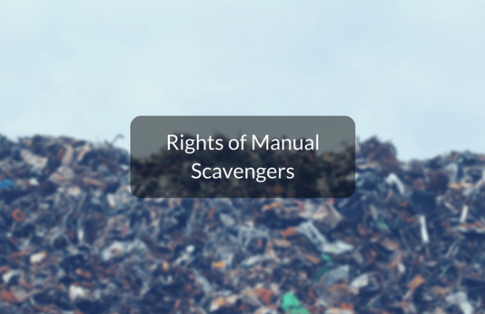 rights of manual scavengers in India
