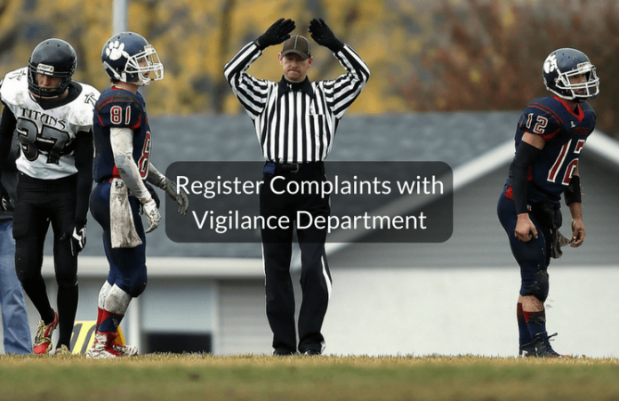 Register complaints with vigilance department
