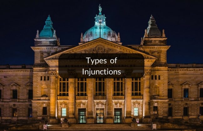 What Are The Types Of Injunctions In The Indian Law