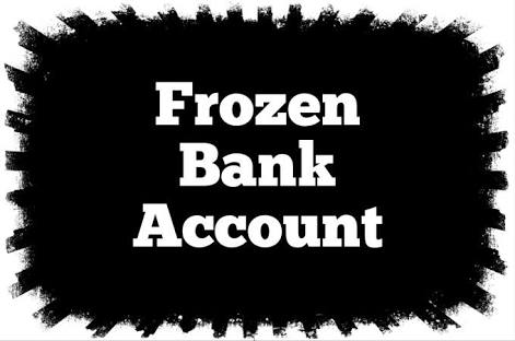 Frozen bank account