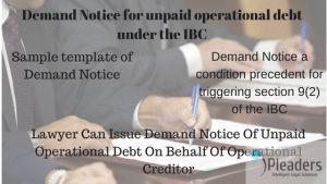 Demand Notice For Unpaid Operational Debt Under The IBC - IPleaders