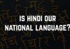 Is Hindi India’s national language National language