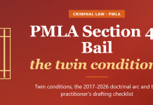 PMLA Section 45 bail: twin conditions, jurisprudence, and a drafting checklist